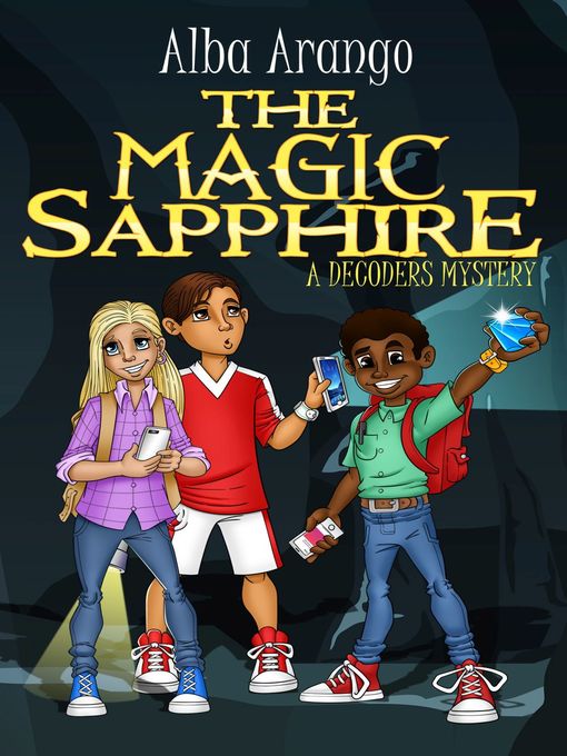 Title details for The Magic Sapphire by Alba Arango - Available